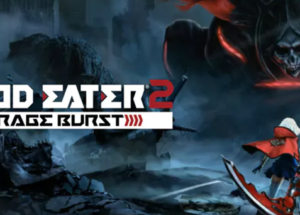 GOD EATER 2 Rage Burst PC Game Free Download